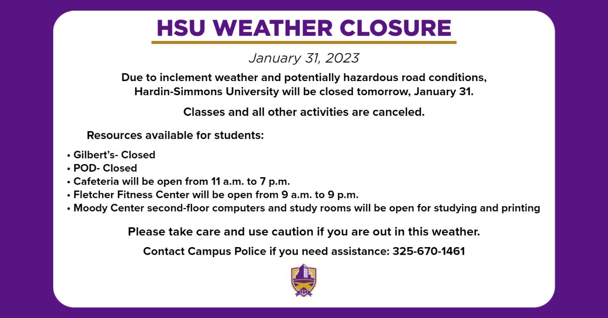 HSUTX's tweet photo. HSU WEATHER CLOSURE 1/31 https://t.co/jNoLE1GfiS