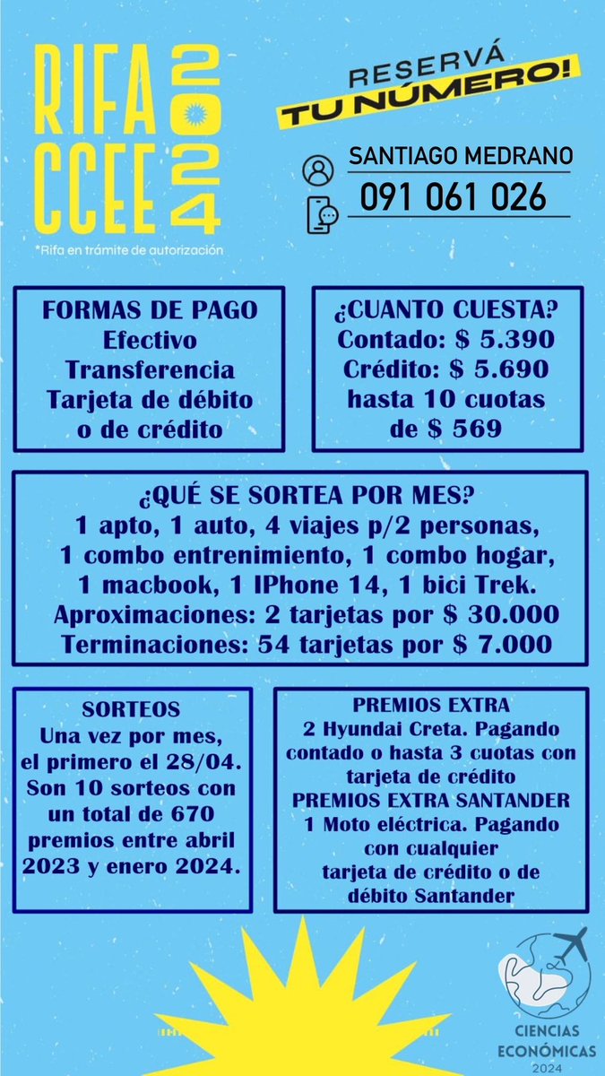 Hola!!

En 2024 tengo la ilusión de poder hacer el viaje de Ciencias Económicas por lo cuál en marzo voy a estar vendiendo rifas con premios impresionantes

Ya pueden ir reservando su número!!

Les agradecería mucho si pudieran compartir con sus familiares y amigos

A las órdenes