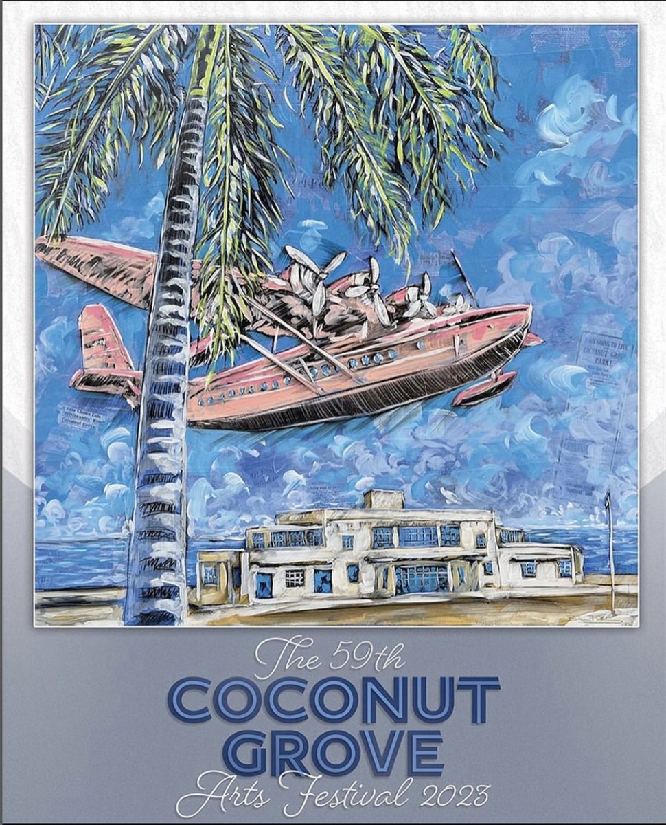 CoconutGroveBID's tweet photo. 🎨The official 59th CGAF 2023 poster has been unveiled!
🎟 Tickets | https://t.co/AWhTO5Mxk4
🎨 February 18, 19, 20, 2023
📍Coconut Grove, FL
#artfestival #coconutgrove #coconutgroveartfestival #miamiartshow #cgaf #cgaf22 https://t.co/ls0EEO2lfr