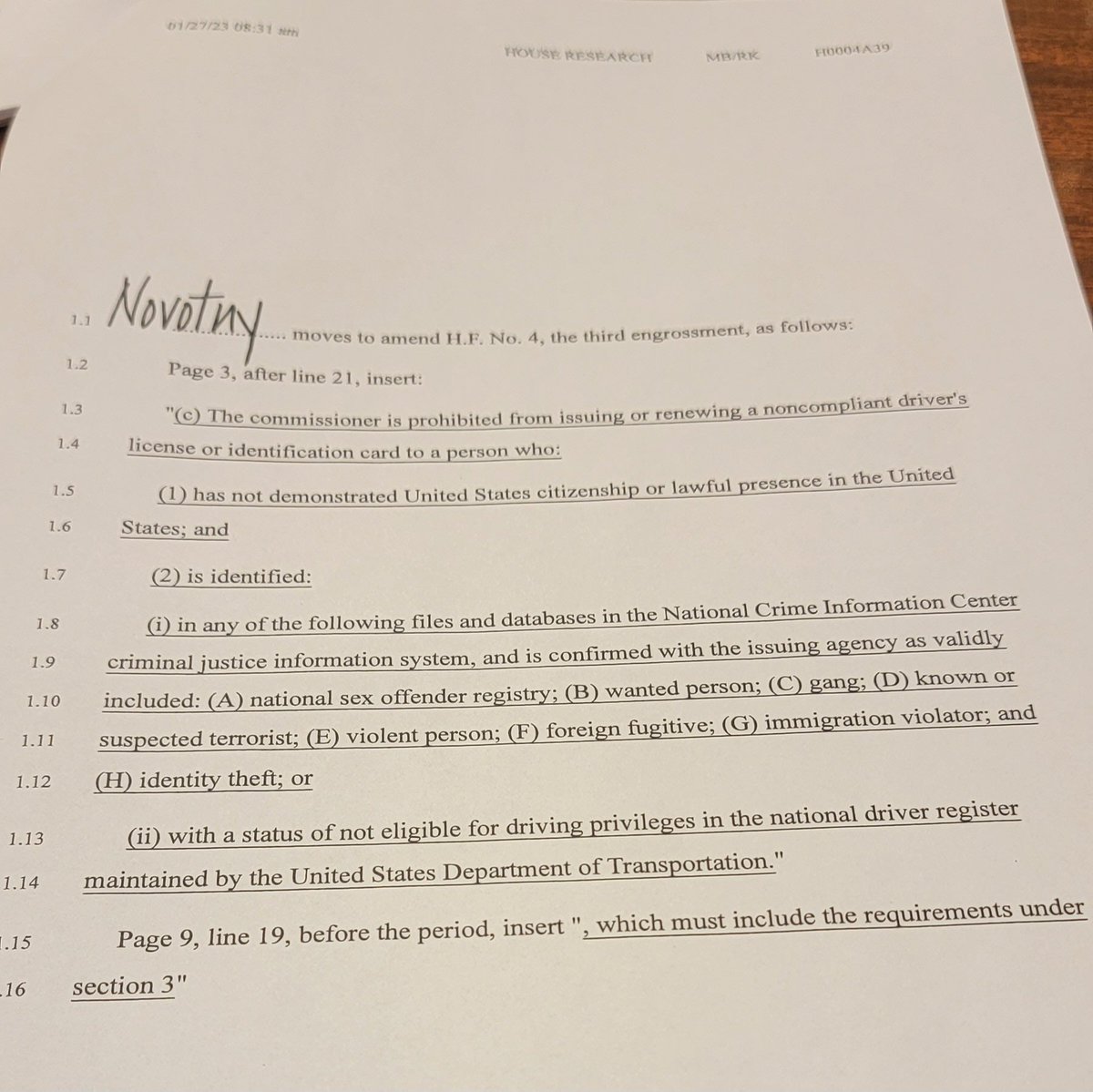 They just voted this down. So, when they say 'driver's licenses for all,' they include sex offenders, wanted persons, gang members, *known* terrorists, violent persons, foreign fugitives, immigration violators, and identity thieves. This One Minnesota thing is something else.