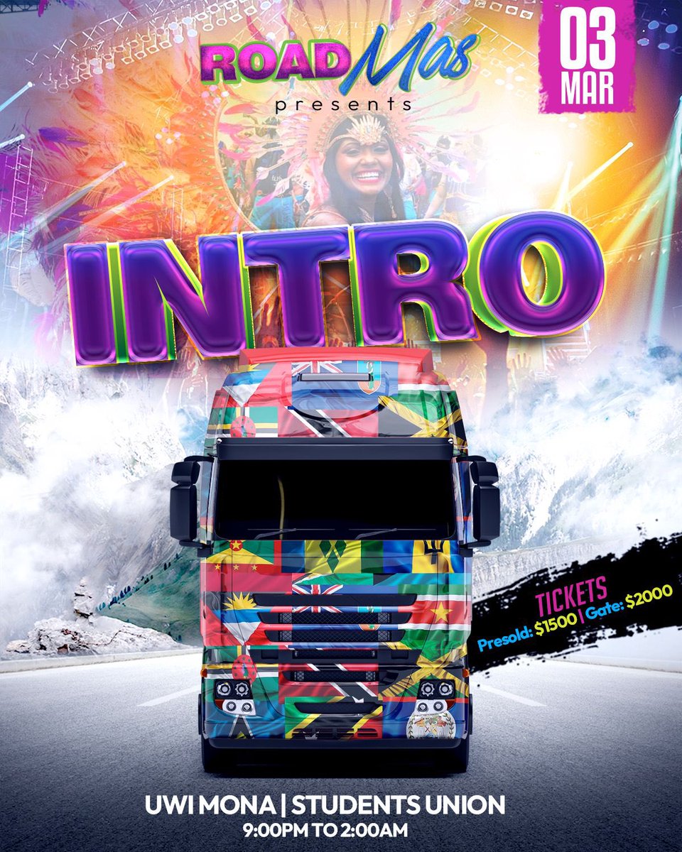RoadMas_jm's tweet photo. 🎶𝑾𝒆 𝒉𝒂𝒗𝒆 𝒂 𝒕𝒓𝒖𝒄𝒌 𝒐𝒏 𝒕𝒉𝒆 𝒓𝒐𝒂𝒅🎶

The Vibes cyaah done wid #RoadMas. 💃🏾🕺🏾🔥

📍: UWI Student Union

Tickets 🎟️ 
Presold $1500
At the Gate $2000

On March 3, 𝒀𝒐𝒖 𝒃𝒆𝒕𝒕𝒆𝒓 𝒍𝒊𝒏𝒌 𝙬𝙞 𝒇𝒐𝒓 𝒂 𝒕𝒓𝒖𝒄𝒌 𝒐𝒏 𝒕𝒉𝒆 𝒓𝒐𝒂𝒅. 🔊 https://t.co/pEzGXHoHqX