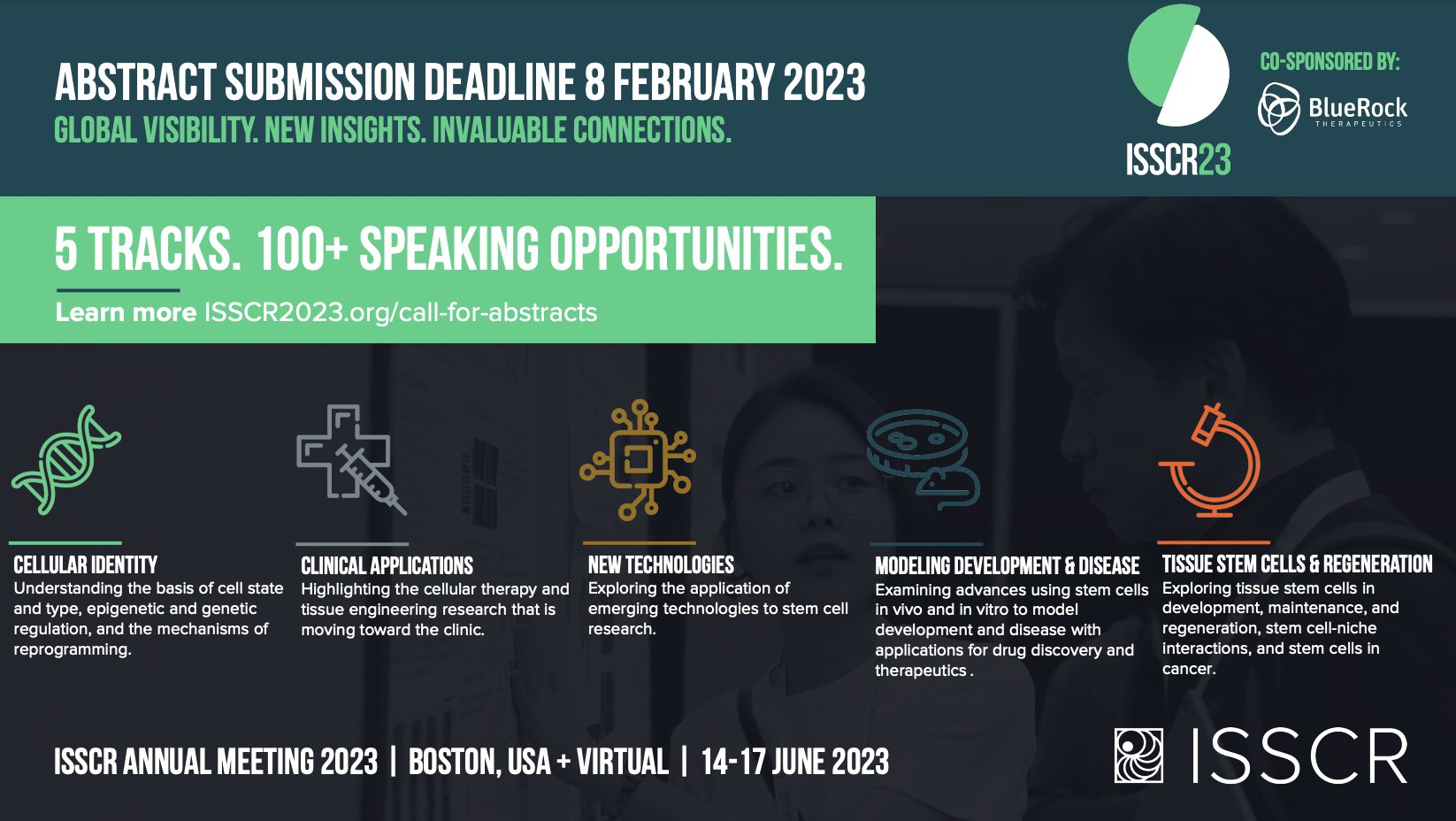 Abstract submission for the ISSCR 2023 Boston meeting are open