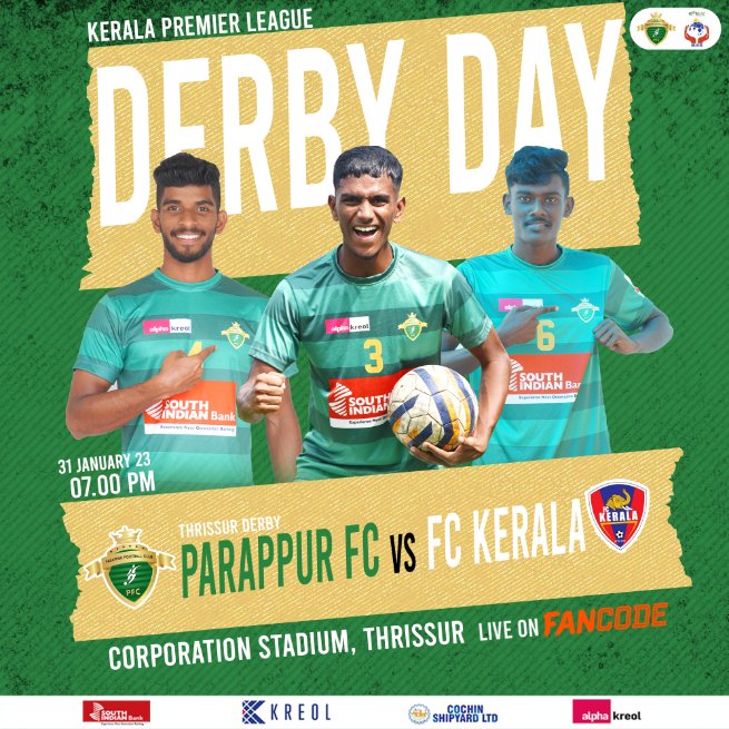parappurfc's tweet photo. Derby Day 💥💥

⏰️ 07.00 PM
📅 31/1/23 Tuesday
🥅 Corporation stadium, Thrissur

#PFCVSFck #KeralaPremierLeague https://t.co/w5XGBW7uoO