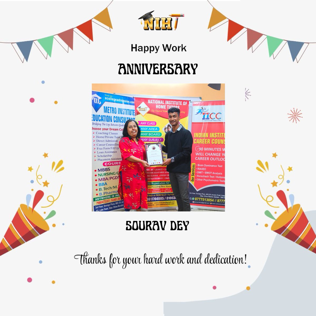 ❤️ Happy Work Anniversary Sourav Dey  ❤️

#niht #hometutor #tutor #cbse #icse #WBCHSE #educationistitute #offlineclasses #education #career #guidance #hometutor #hometutoring #hometutorial #careers