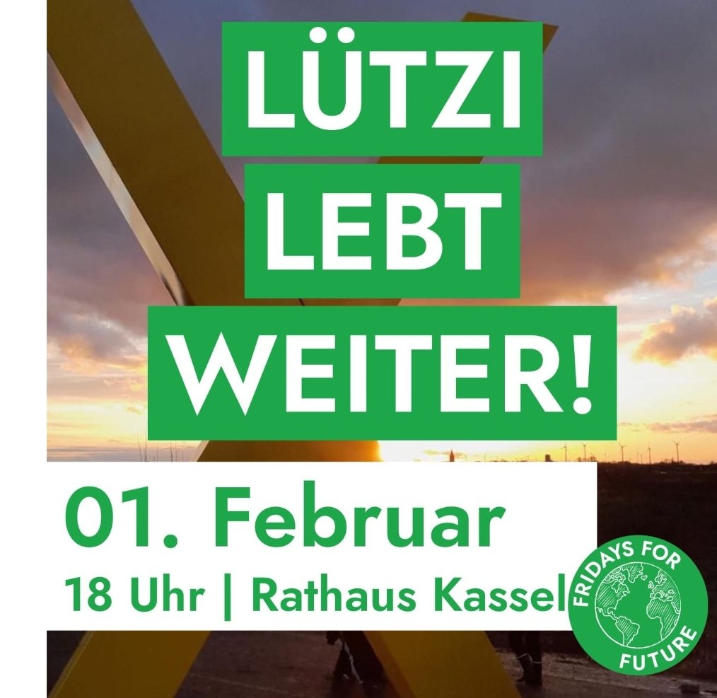 #Lützilebt Demo in Kassel am Donnerstag
19 Uhr am Rathaus