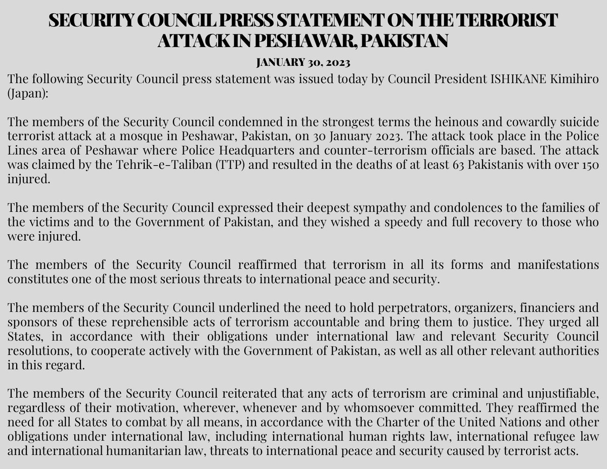 Members of #SecurityCouncil: 🔹strongly condemned the heinous terrorist attack at a mosque in Peshawar 🔹expressed condolences to the families of the victims & Gov’t of #Pakistan 🔹reaffirmed that terrorism constitutes one of the most serious threats to int’l peace & security.