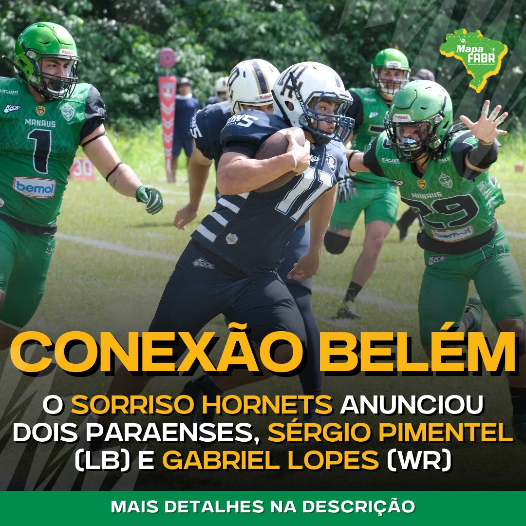 MapadoFABR's tweet photo. O Sorriso Hornets anunciou a chegada de mais 2 reforços:

🔹Sérgio Pimentel (LB): com passagens pelo Remo Lions e Galo FA, seleção da BFA Norte e Top 100 do Mapa em 2019.

🔹Gabriel Lopes "Ajuri" (WR): uma das revelações do FA paraense em 2022. https://t.co/yoLMlCoPmM