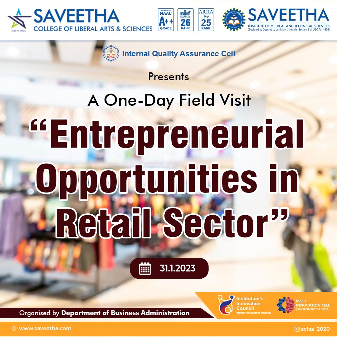 SCLAS students to visit Retail Shops and Malls on 31.1.2023 to access the Entrepreneurial opportunities in Retail Sector.
#innovation