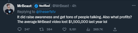 theserfstv's tweet image. He is correct that it has raised awareness and got people talking. I'll take the L on that and delete the tweet. 
However passing off business expenses/loses when you have multiple channels, a clothing line, an international fast food franchise just to name a few is disingenuous