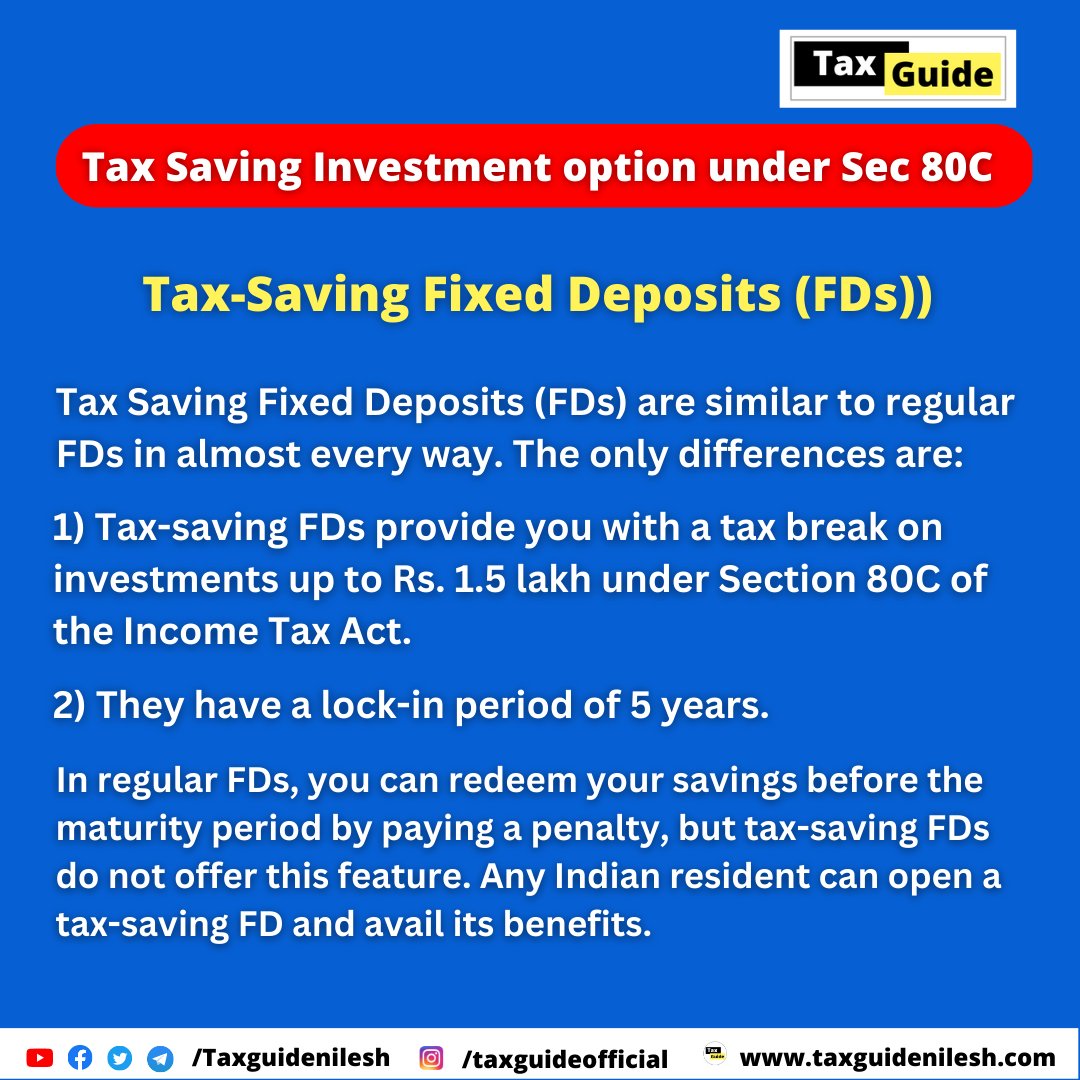 Taxguidenilesh's tweet image. Tax Saving Investment option under Sec 80C of Income Tax Act. Tax-Saving Fixed Deposits - FD. #incometax #Deductioin #section80c #taxsavings #taxplanning #taxguidenilesh #investment #fixeddeposits