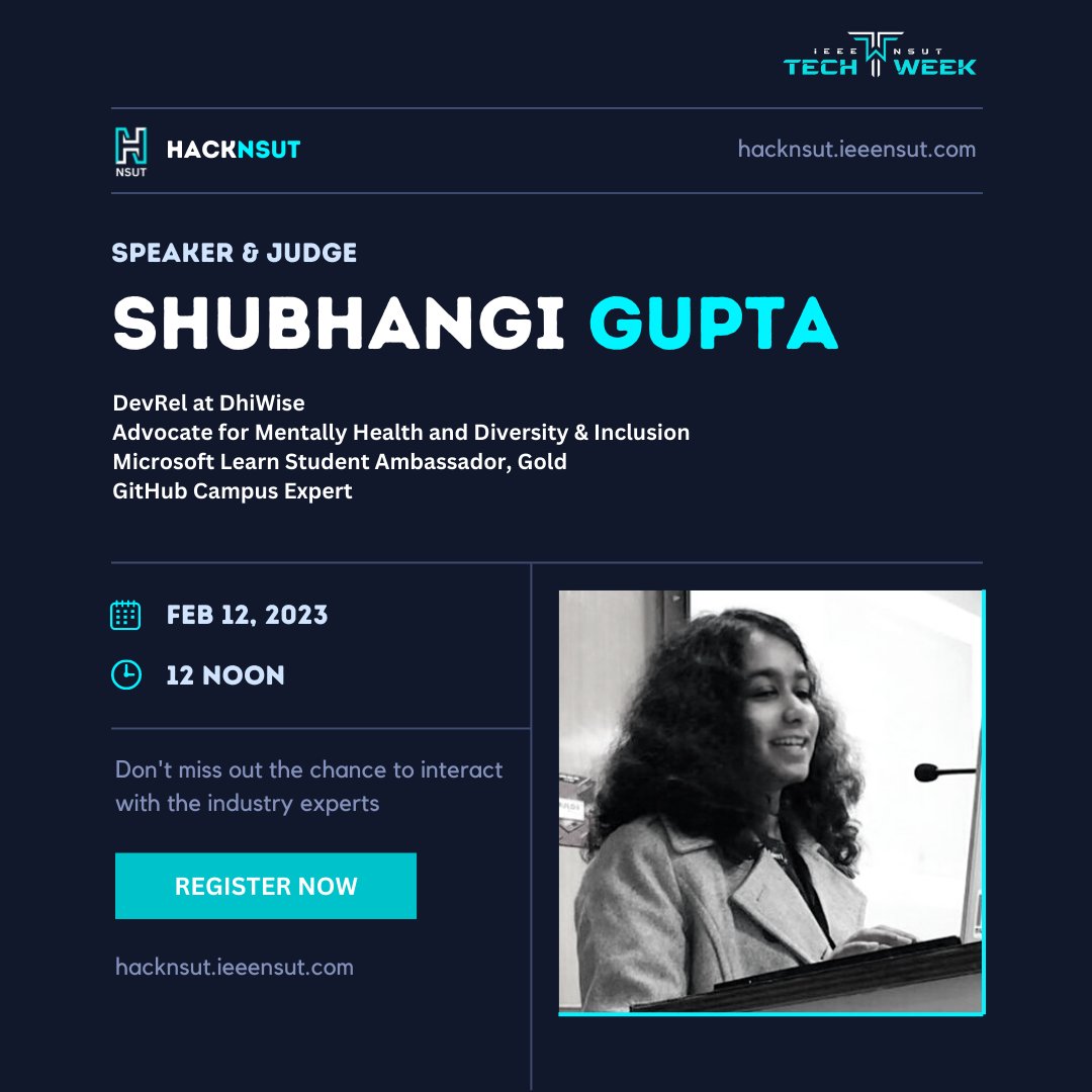 _techweek's tweet photo. TechWeek 2023 &amp; IEEE NSUT present @knowShubhangi as the speaker &amp; judge for HackNSUT, thrilling the technical nerves of hackers. One of the biggest hackathons in India, HackNSUT, benefits from the wealth of experience and knowledge Shubhangi Gupta brings to this mega event. https://t.co/3i4nPTbsne