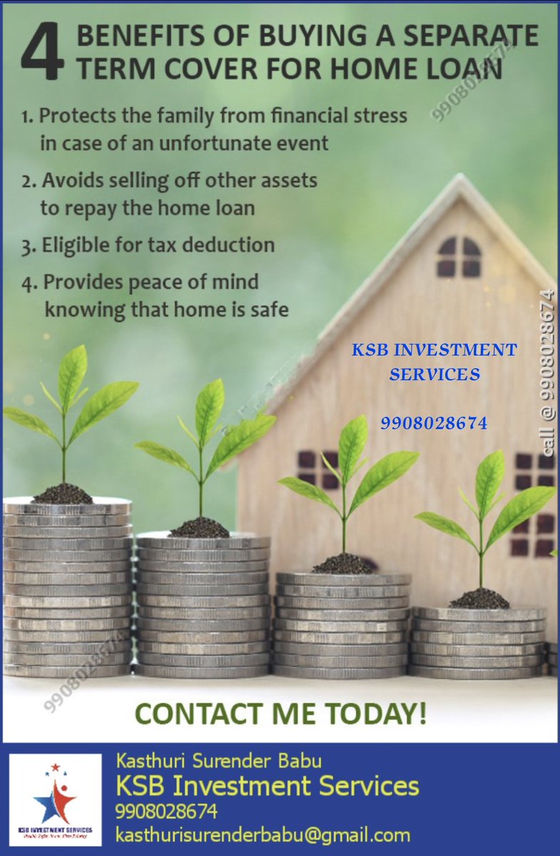 BENEFITS OF BUYING A SEPARATE  TERM COVER FOR HOME LOAN
#ksb_investment_services #best_investments_plans #surenderbabukasthuri #homeloans #termplan #savetax #Uppal #Habsiguda #Hyderabad #9908028674 KSB Investment Services