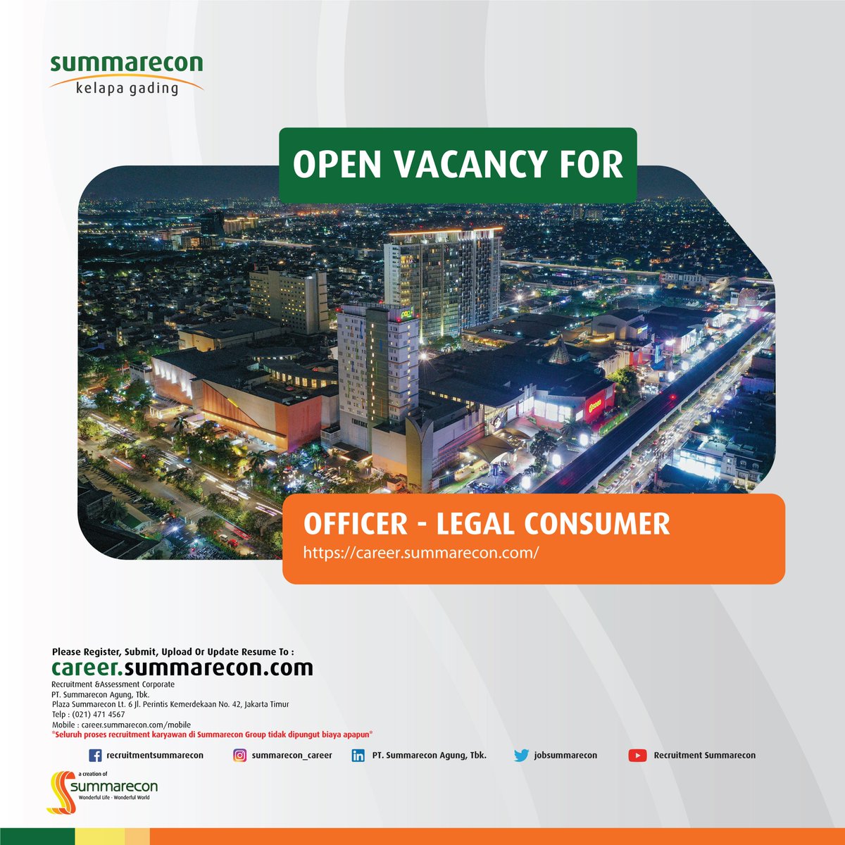 summareconkarir's tweet photo. OPEN RECRUITMENT
OFFICER - LEGAL CONSUMER
For more information, please click the link here:
https://t.co/q6D53LIG5X
#summareconagung #summarecon #summareconcareer #webcareer #career #loker #infoloker #loker2023 #infoloker2023 #lowongankerja #jobvacancy #lokerjakarta https://t.co/cA7KDB5cGA