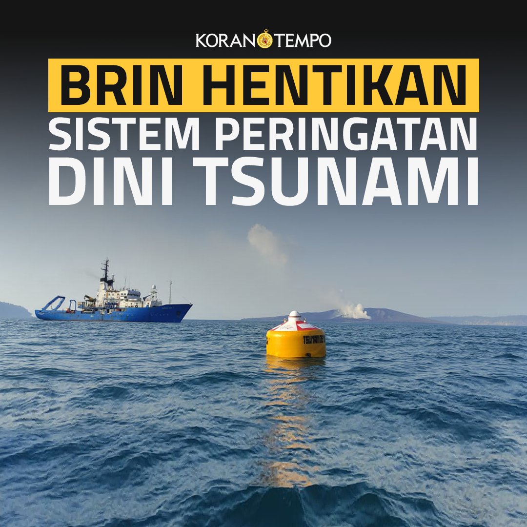 Program sistem peringatan dini Tsunami berhenti di era BRIN.

Hal ini tak hanya menyebabkan aset mangkrak, tapi juga bencana kemanusiaan. #KoranTempo