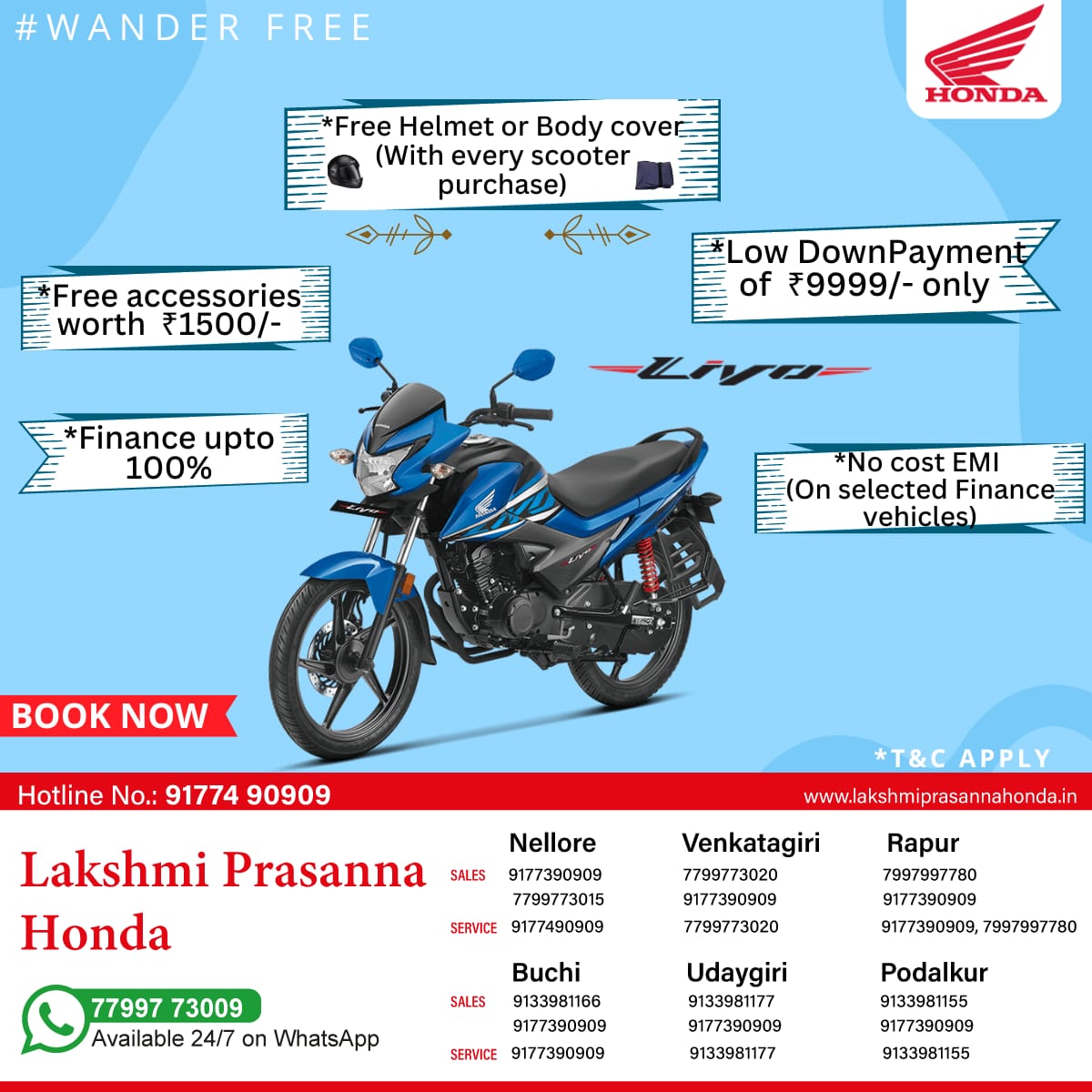 lakshmi_honda's tweet image. Embark on your next adventure with the fearless #HondaLivo 🛵 #WanderFree and experience the thrill of the open road 💨 #RideWithStyle ✅Low Down Payment of ₹9999/-* only
✅No cost EMI* (on selected finance vehicles)
✅Free accessories worth ₹1500/-* 
✅Finance up to 100%