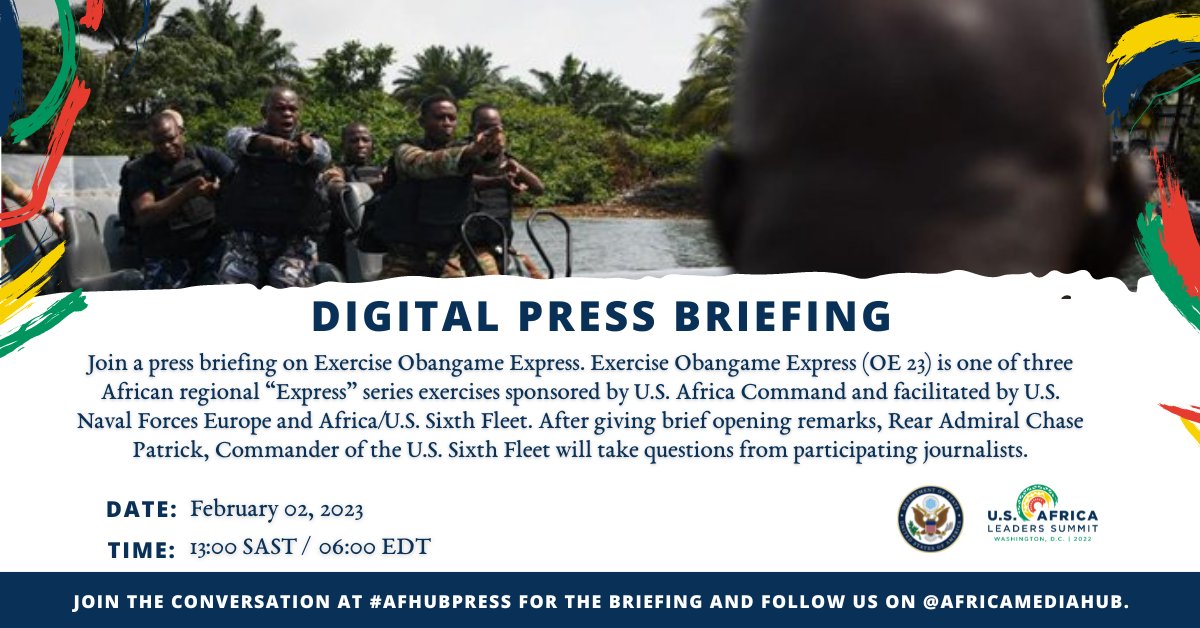USAfricaCommand: RT @AfricaMediaHub: MEDIA ALERT: Digital press briefing on Exercise Obangame Express, one of three African regional “Express” series exercises sponsored by @USAfricaCommand and facilitated by @USNavyEurope.  #AFHubPress Details: …