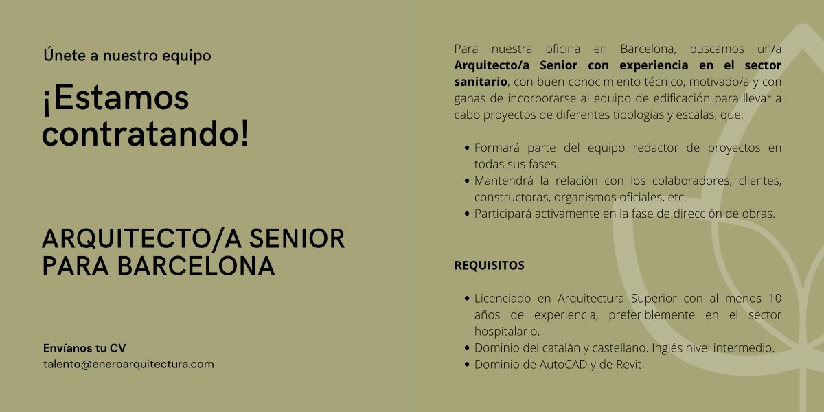 eneroarq's tweet photo. Buscamos Arquitecto/a Senior para nuestra oficina en Barcelona. #Empleo #EmpleoBarcelona #OfertaLaboral #Vacantes #EstamosContratando #NowHiring #Job #CV - Más info en https://t.co/vkJ8sbAXM2 https://t.co/nLC5xozNAm