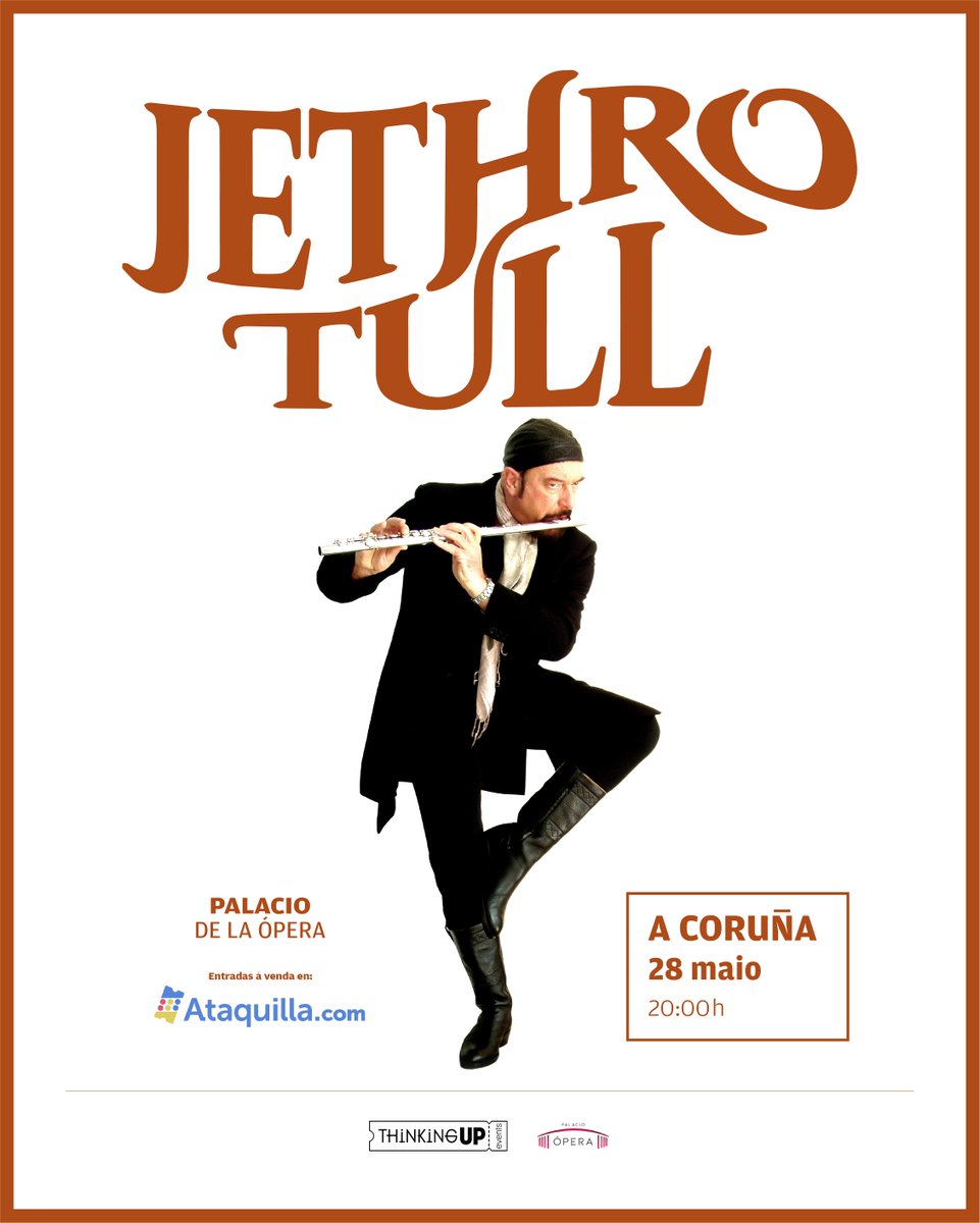 ThinkingUP_'s tweet photo. .@jethrotull, a icónica banda de rock liderada por Ian Anderson, presenta «RökFlöte», o seu 23º álbum, así como un repaso dos seus maiores éxitos, en Vigo e A Coruña o próximo mes de maio. Entradas xa á venda! @pcongresosvigo @PalacioOpera @teuticket @Ataquilla_com https://t.co/nGncdaVTlu