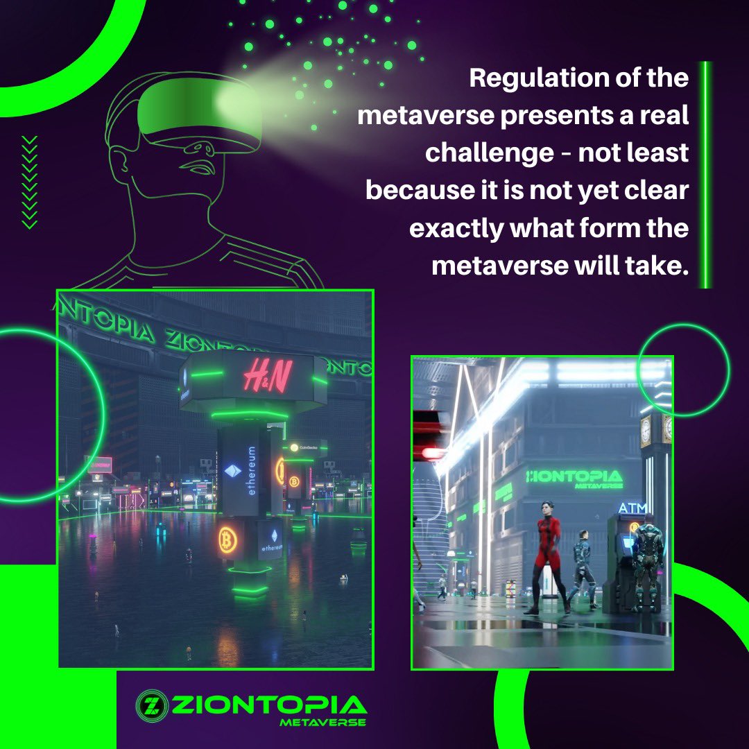 ziontopiaa's tweet photo. Regulation of the #metaverse presents a real challenge โ not least because it is not yet clear exactly what form the metaverse will take.
.
.
.
#ziontopia #virtual #newworld https://t.co/aSUpOQVmSO