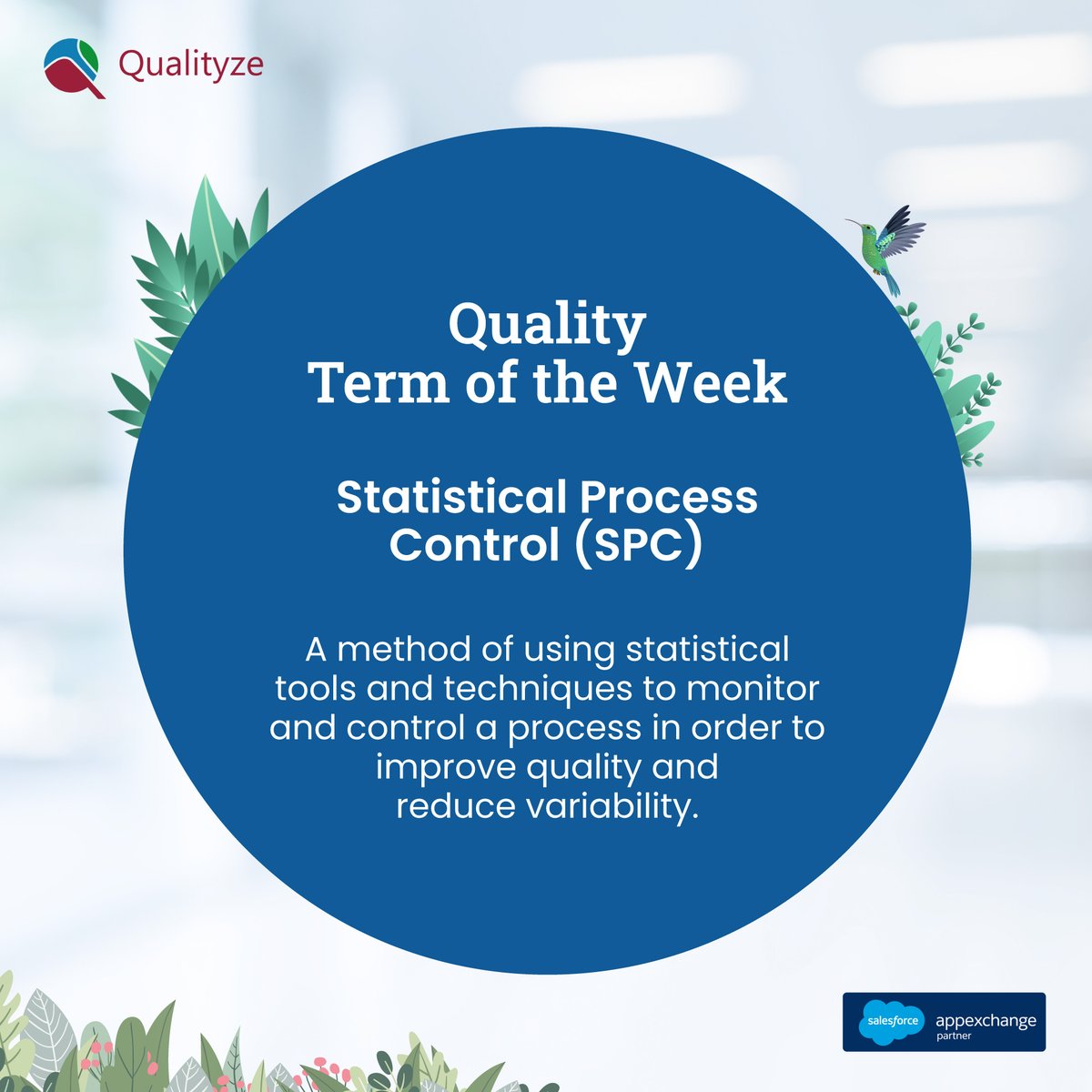 qualityze's tweet image. Quality Term of the Week
#StatisticalProcessControl #StatisticalTools #ImproveQuality #ReduceVariability