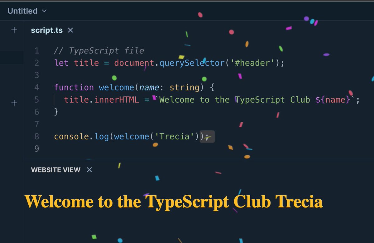 TreciaKS's tweet image. I wrote my first line of TypeScript code! 🚀