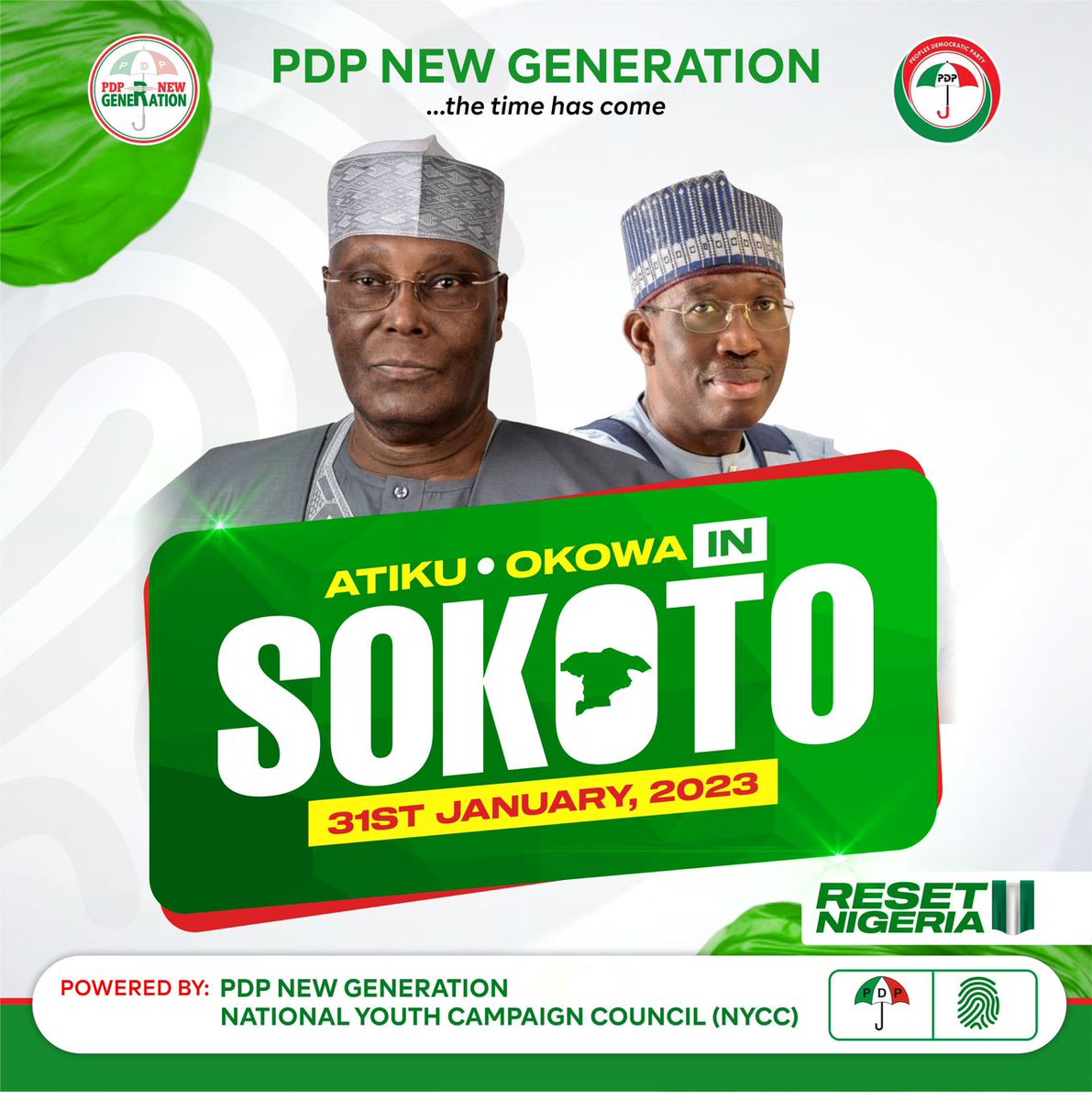 Okowalition2023's tweet photo. SOKOTO, Get Ready for AtikuOkowa

#TheUnifiers are set for The Caliphate.

Atiku/Okowa in Sokoto State, Tuesday, 31st January, 2023. 

#RESETNigeria 
#Okowalition #AtikuOkowa2023 
@OfficialPDPNig @PDP_NEWMEDIA https://t.co/MNPLJ6Ynn7