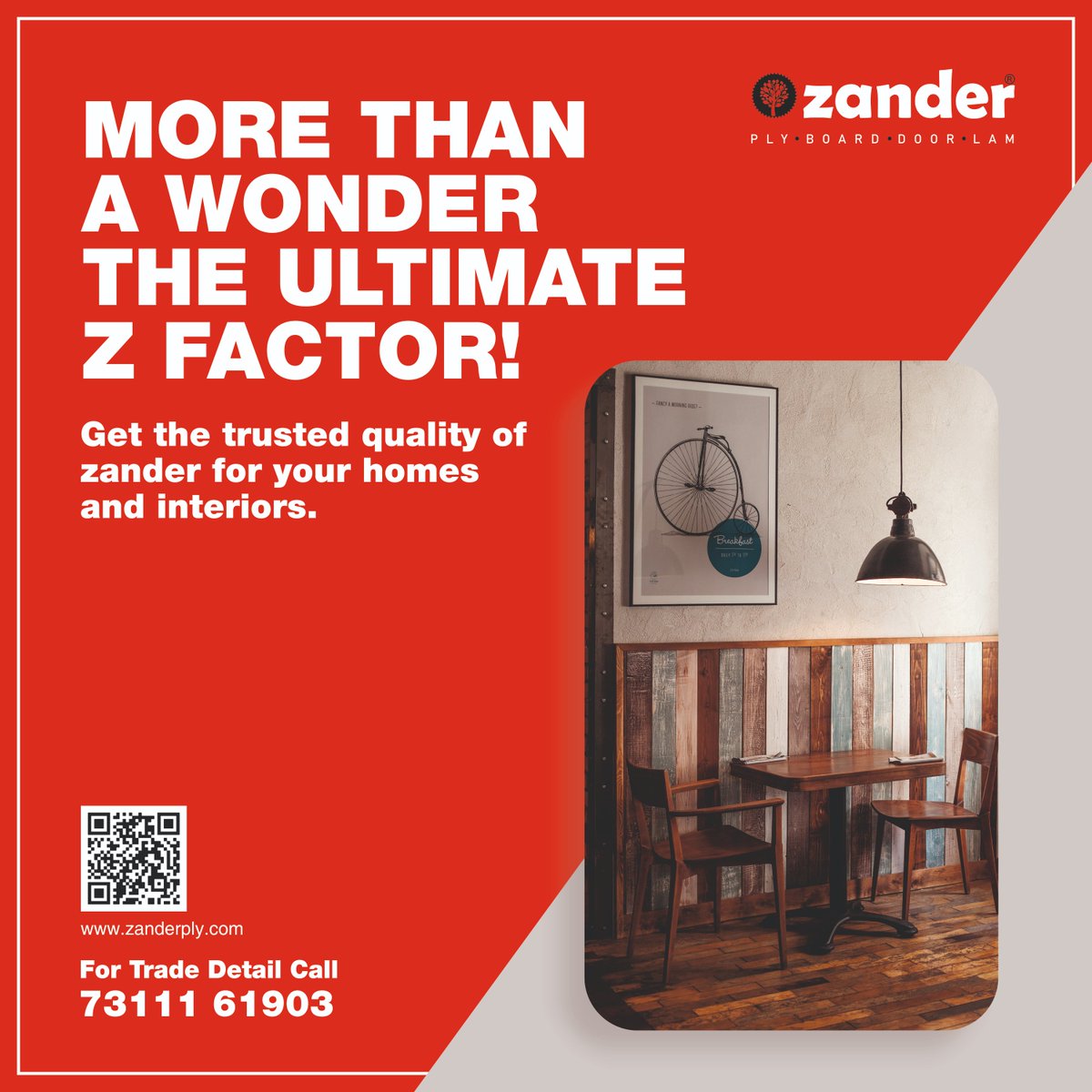 More Than A Wonder The Ultimate Z Factor
Get the trusted quality of zander for your homes and interiors
.
.
For products details.
Phone: 7311161903
(Plywood, door, board)
#furnituredesign #doordecor
#plywood #homeinterior #homedecor #homedesigns #homeimprovement #homedecoration