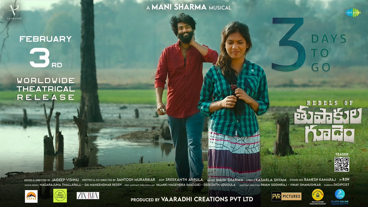 3 days to go.. See you in theatres on FEB 3rd.
#thupakulagudem #rebelsofthupakulagudem #manisharma #dhanunjaysinger #vaaradhicreations #jaiyetrimakana #praveenkandela #shrikantrathod #jaideepvishnu #santoshmurarikar #SreekanthArpula  #platform65 #platoonline #thevillagegroupe