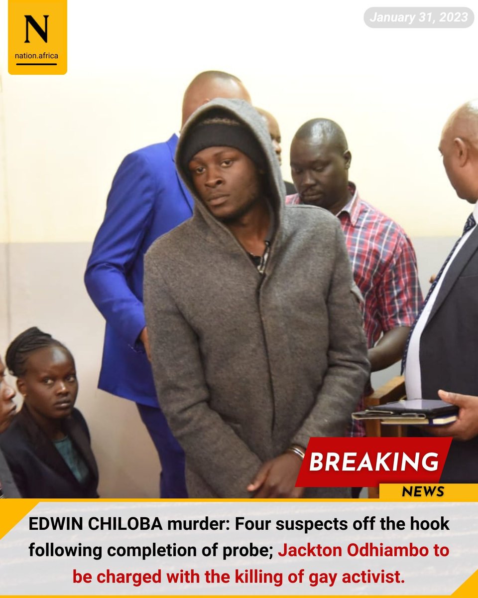 NationBreaking's tweet image. EDWIN CHILOBA murder: Four suspects off the hook following completion of probe; Jackton Odhiambo to be charged with the killing of gay activist. 
bit.ly/40jHtCm