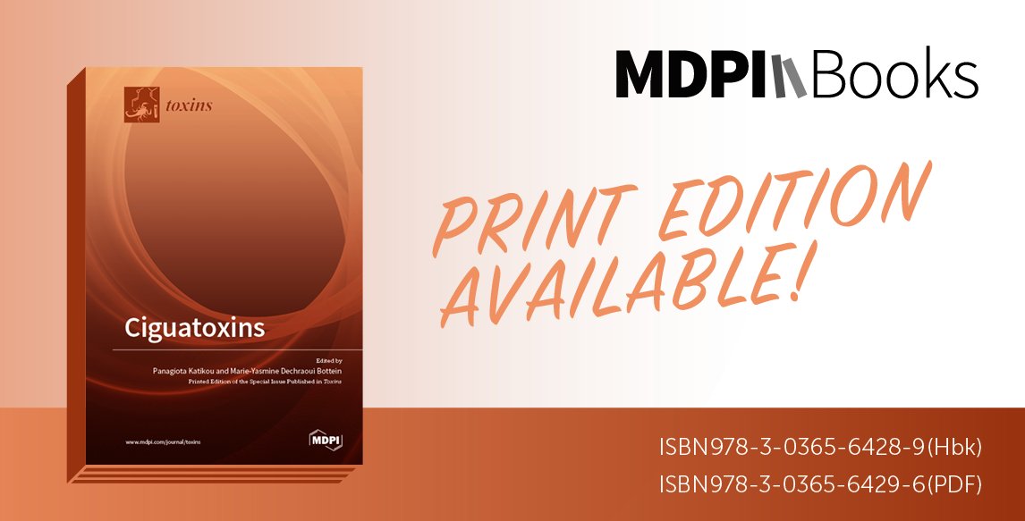 🎉Here we announce a new reprint Book! 18 publications about #ciguatoxin (CTXs) are included in this Special Issue.
📝Editors: Dr. Panagiota  Katikou &amp; Dr. Marie-Yasmine Dechraoui Bottein
Feel free to check out the PDF version or book a printed version:
mdpi.com/books/book/6701