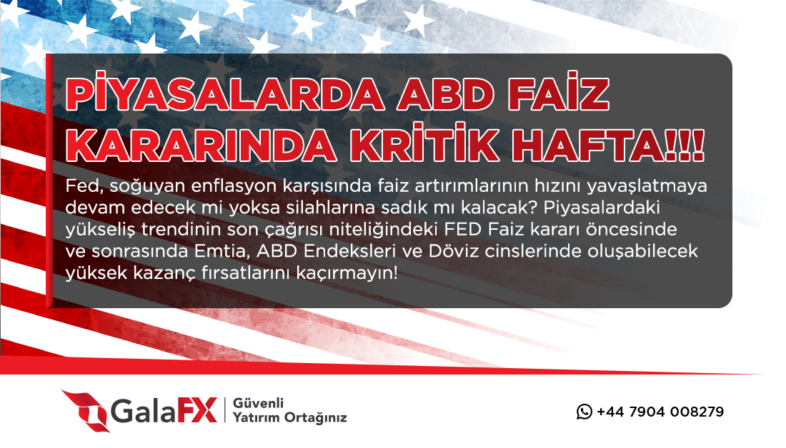 📌 Piyasalarda ABD Faiz Kararında Kritik Hafta!!!

#forextrader #forexmarket #ABD #Fed #faiz #galafx
