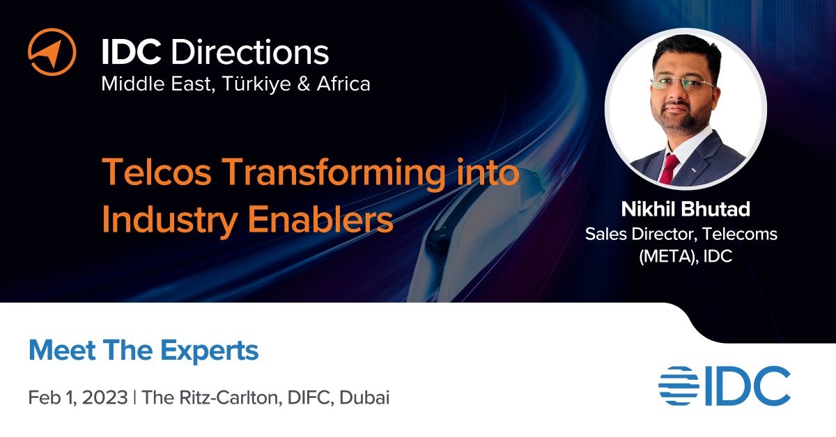 🎯🎯YOUR <a href="/IDC/">IDC</a> EXPERT WILL BE AT #IDCDIRECTIONSMETA🎯🎯

Make sure you catch up with them on FEB 1, 2023 #Dubai!

Strike a conversation on 🗣Telcos Transforming into Industry Enablers🗣with Nikhil Bhutad, Sales Director, Telecoms (META), IDC
bit.ly/3WdzseU