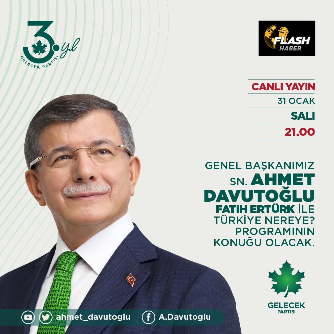 Genel Başkanımız Sayın Ahmet Davutoğlu, Fatih Ertürk ile Türkiye Nereye? programının konuğu olacak.

🗓  31 Ocak Salı
⏰  21.00
📺  Flash Haber
📺  Canlı Yayın
📺  facebook.com/gelecekpartitr
📺  x.com/gelecekpartitr
📺  youtube.com/gelecekpartisi…