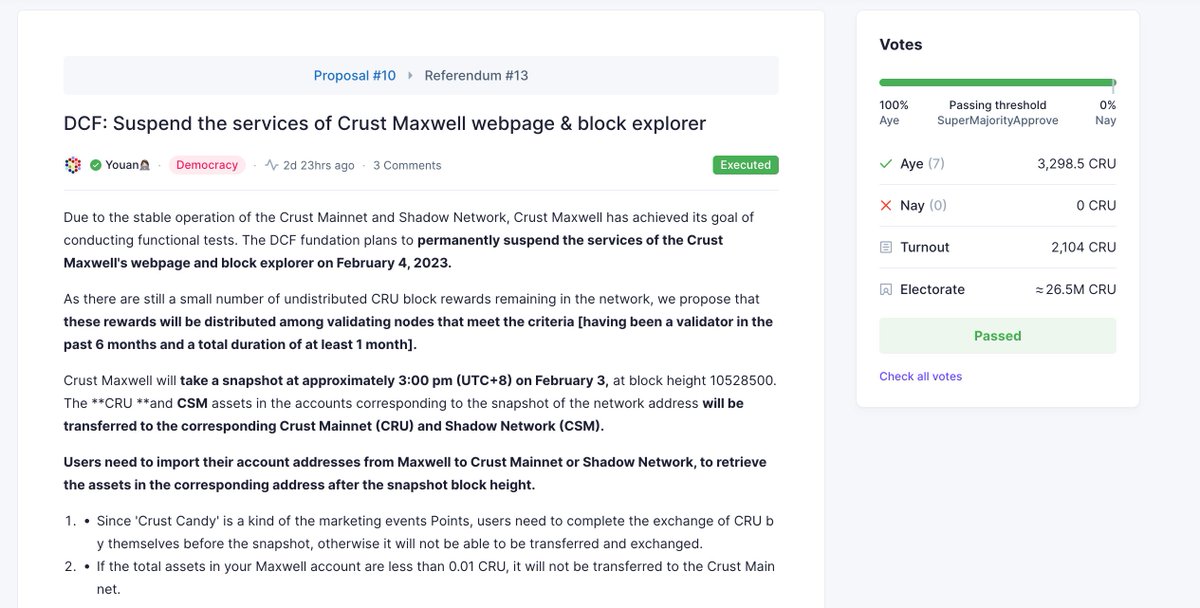 CrustNetwork's tweet photo. 📢This proposal has passed the referendum⬇️

The Crust Maxwell webpage &amp; block explorer will  officially stop operating on February 4th.

Maxwell users are requested to save your account JSON file in time to prevent unnecessary loss of assets⚡️ https://t.co/urcoEZAtst