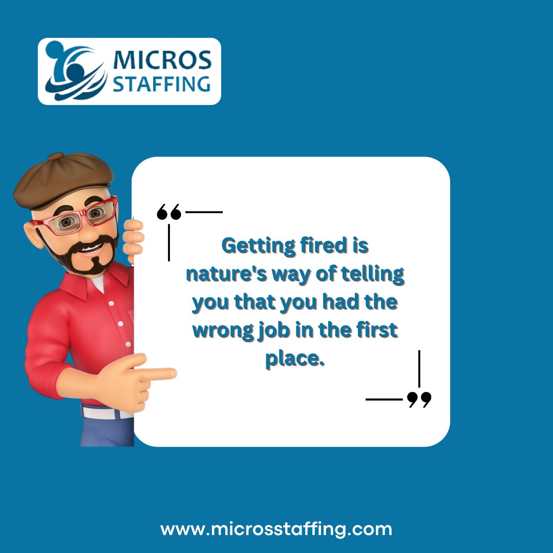 MicrosStaffing's tweet photo. Getting fired is nature's way of telling you that you had the wrong job in the first place.

for more information
Visit Our Website👉https://t.co/g3h4eXouUv

 #microsstaffing #unitedstates #lovemyjob #ilovemyjob #jobs #jobsearch #myjob #newjob #joburg #jobseeker #jobinterview https://t.co/eN3iWUzZOp