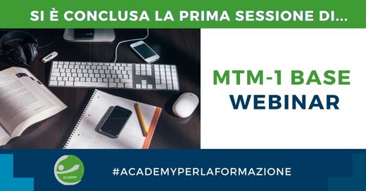 💻 Si conclude oggi il primo corso della sessione pubblica 2023: il corso MTM-1 Base.  Ultimo step per i partecipanti: superare l'esame finale e ottenere il certificato - passaggio fondamentale per accedere ai corsi specialistici di analisi lavoro. #mtmacademy #mtm1base #webinar