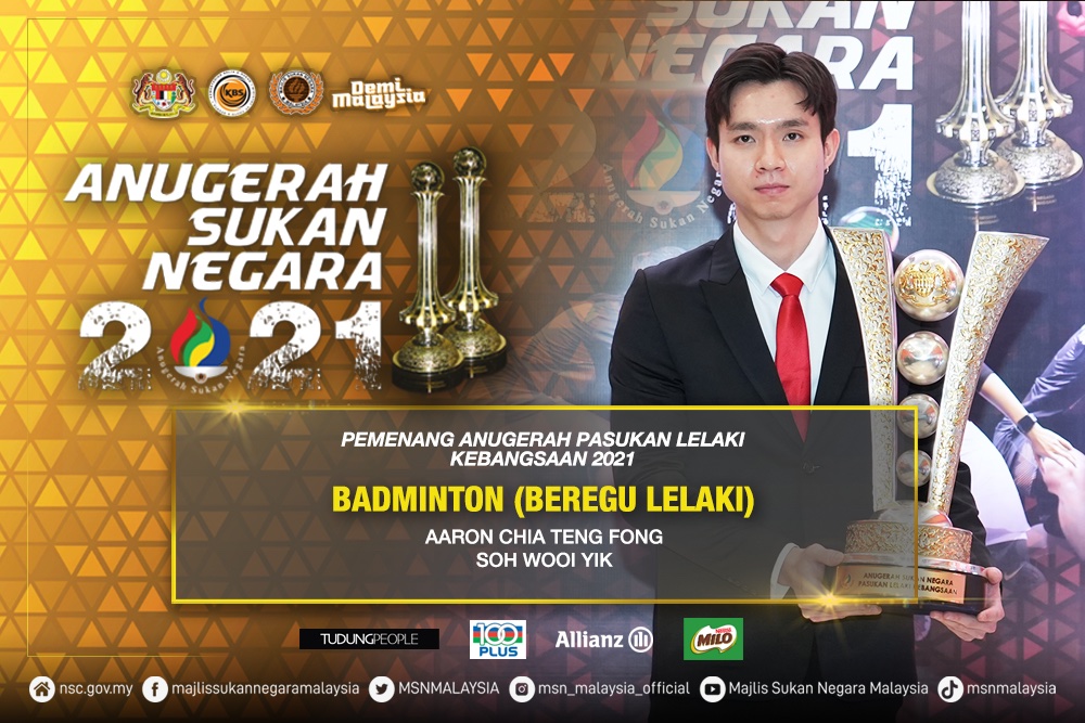 MSNMALAYSIA's tweet photo. Tahniah &amp; Syabas diucapkan kepada Aaron Chia Teng Fong &amp; Soh Wooi Yik, Badminton Beregu Lelaki Pemenang Anugerah Pasukan Lelaki Kebangsaan 2021

#ASN2021
#DemiMalaysia
#KontinjenMALAYSIA https://t.co/4acVVkxno9