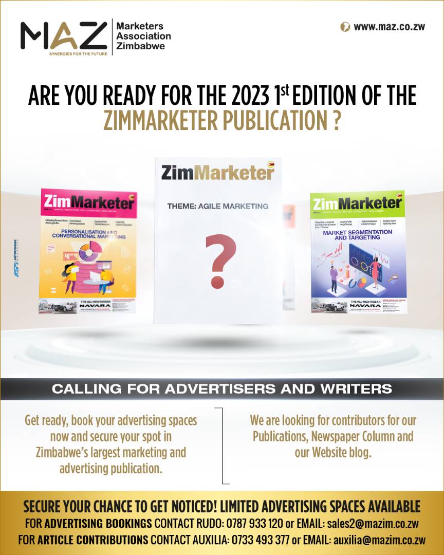 MarketersZim's tweet image. The Marketers Association of Zimbabwe is calling out  for article contributors to contribute in the Zimmarketer magazine.

We also sell advertising space in our widely distributed quarterly publication.
Contact Rudo on sales2@mazim.co.zw to book your advertising space