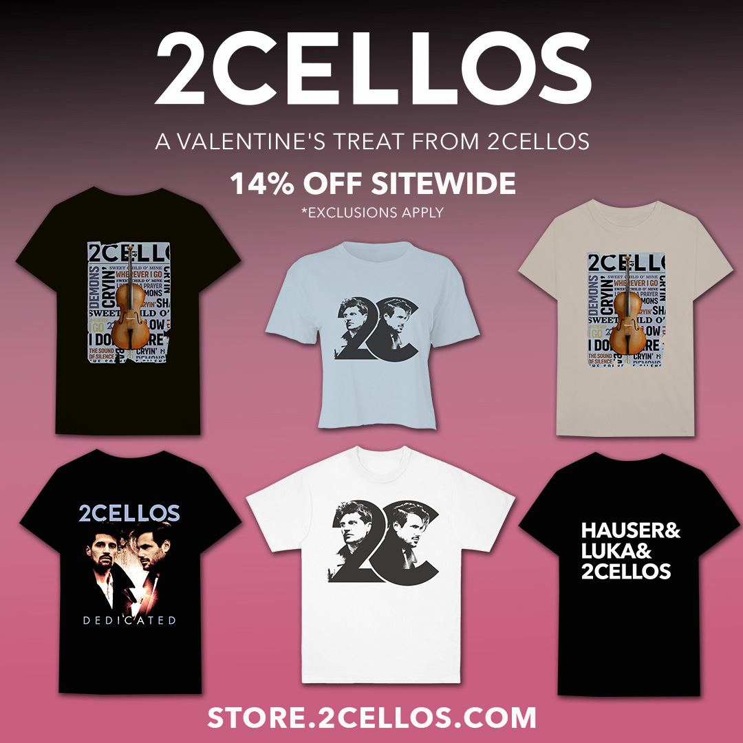 Happy Valentine's Day!! 😍 Last chance to get 14% off at store.2cellos.com