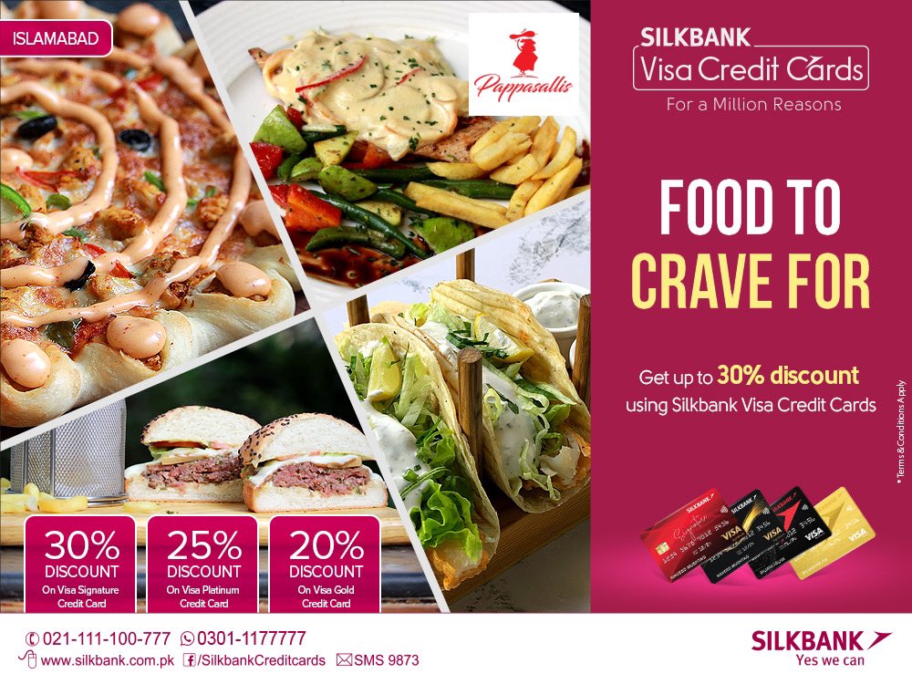 Satisfy your Hunger! 
Get 30% OFF at Pappasallis Islamabad using your Silkbank Visa Credit Cards. 

Terms and conditions apply. 
For more information, please call us at 021-111-100-777 or you can WhatsApp us at 0301-1177777

#Silkbank #VisaCreditCard #ForaMillionReasons #Cravings