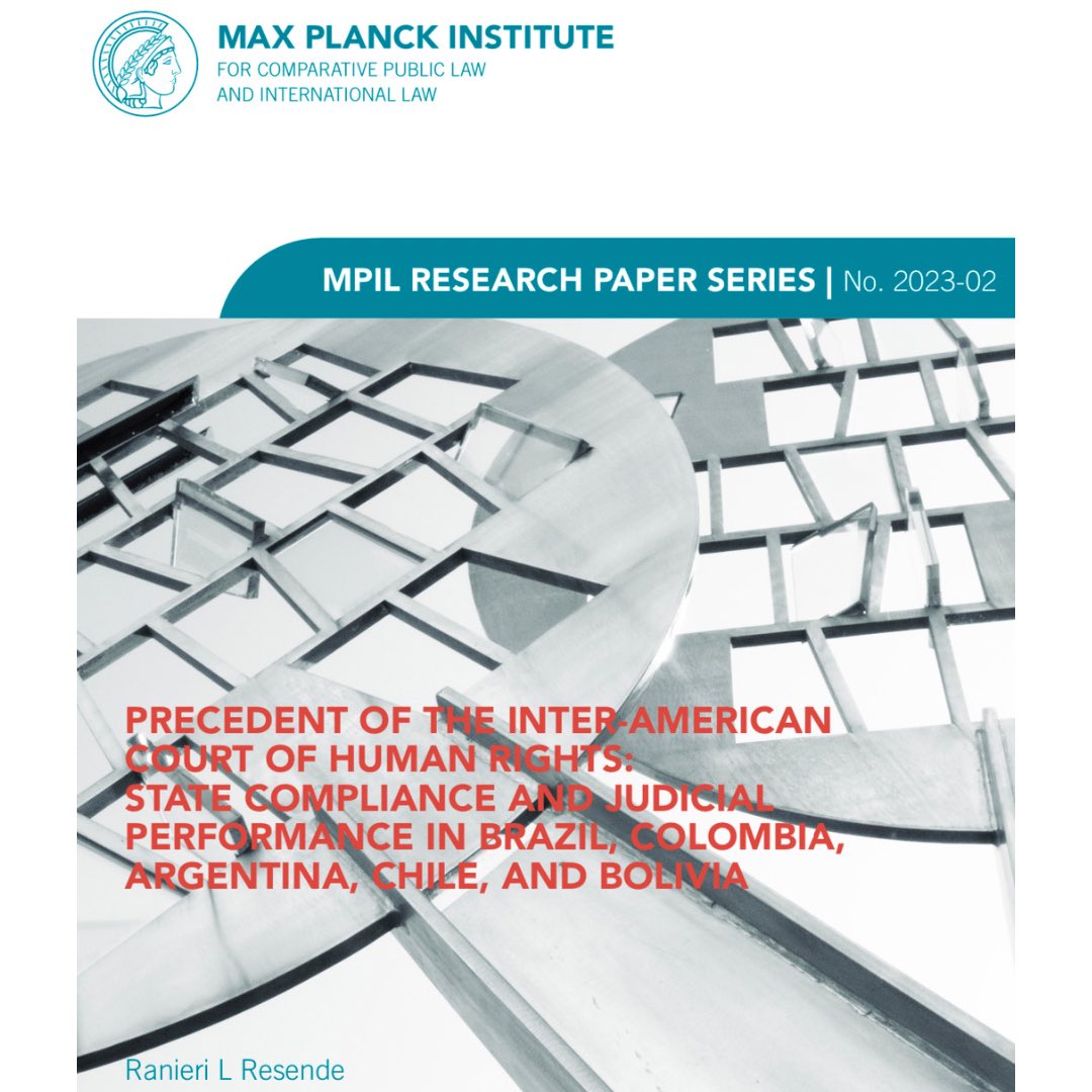 ranieri_resende's tweet image. Special honor to see our paper published in the #MPIL Research Paper Series. The article is focused on the precedent of the Inter-American Court and its comparative impact in Latin American States (Brazil, Colombia, Argentina, Chile and Bolivia).
ssrn.com/abstract=43286…