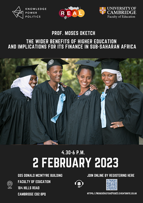 REALCentre Cambridge (@real_centre) on Twitter photo 2 February 2023 4.30-6pm
Still time to sign up to join in person or online!
Joint seminar with <a href="/KPPCam/">Knowledge, Power and Politics</a> <a href="/CamEdFac/">Faculty of Education, University of Cambridge</a> to welcome <a href="/MosesOketch/">Moses Oketch</a> <a href="/CEID_IOE/">CEID, UCL IOE</a>:
The Wider Benefits of Higher Education and Implications for its Finance in Sub-Saharan Africa
MosesOketch2Feb23.eventbrite.co.uk 2 February 2023 4.30-6pm
Still time to sign up to join in person or online!
Joint seminar with <a href="/KPPCam/">Knowledge, Power and Politics</a> <a href="/CamEdFac/">Faculty of Education, University of Cambridge</a> to welcome <a href="/MosesOketch/">Moses Oketch</a> <a href="/CEID_IOE/">CEID, UCL IOE</a>:
The Wider Benefits of Higher Education and Implications for its Finance in Sub-Saharan Africa
MosesOketch2Feb23.eventbrite.co.uk