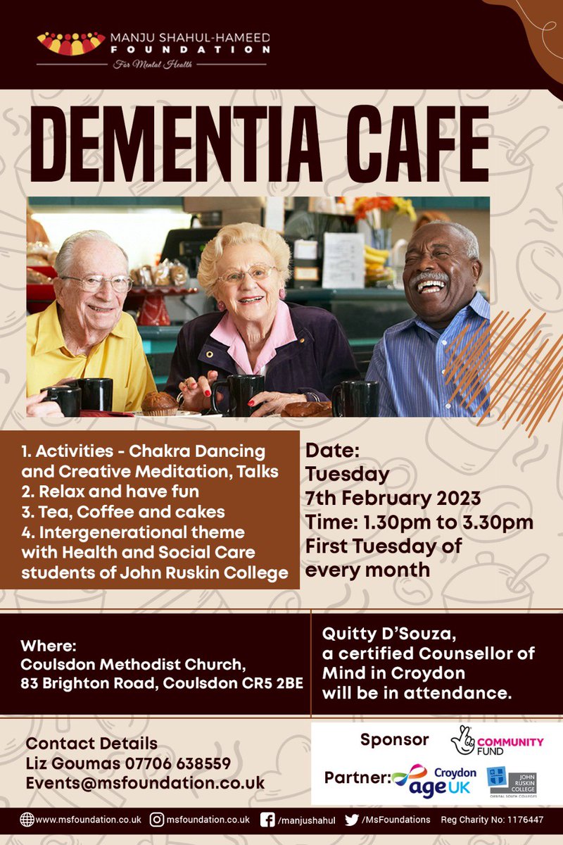 Next Tuesday is the #DementiaCafe at Coulsdon Methodist Church from 1.30 pm to 3.30 pm by @MSHFoundations with the support of @AgeUKCroydon @JRuskinCollege and @TNLComFund . Please share it with anyone interested. @MPSCroydon @CroydonFire