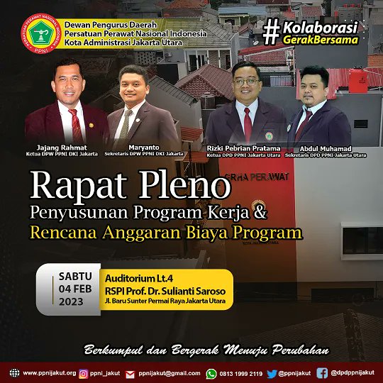 ppnijakut's tweet photo. Mari Sukseskan kegiatan Rapat Pleno
Penyusunan Program Kerja &amp; Rencana Anggaran Biaya Program

Kegiatan tersebut dilaksanakan pada:
Hari/Tanggal: Sabtu/04 Februari 2023 
Pukul: 08.00 WIB sd. Selesai
Tempat: Auditorium Lt. 4 RSPI Prof. Dr. Sulianti Saroso

DPD PPNI Jakarta Utara https://t.co/T3lrkCqgW1