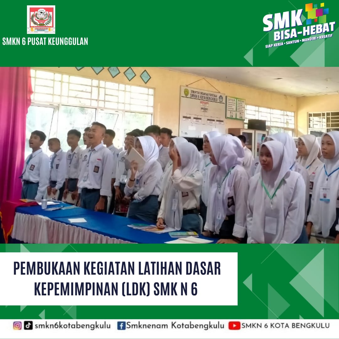 SMK NEGERI 6 KOTA BENGKULU (@smkn6bkl) / Posts / X