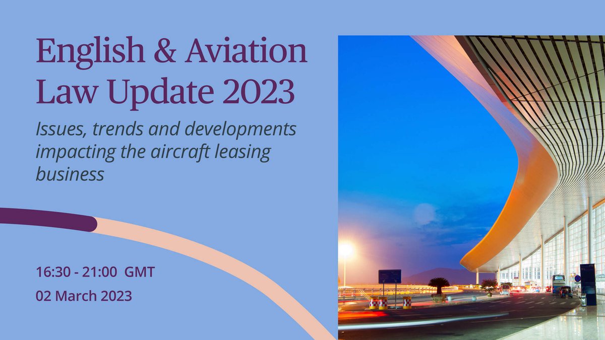 We are delighted to be hosting our annual English and #Aviation Law Update in Dublin for the first time since the Covid-19 pandemic. We will be discussing the latest issues, trends and developments impacting the #AircraftLeasing business. Register here: 2bird.ly/3XS9gIa