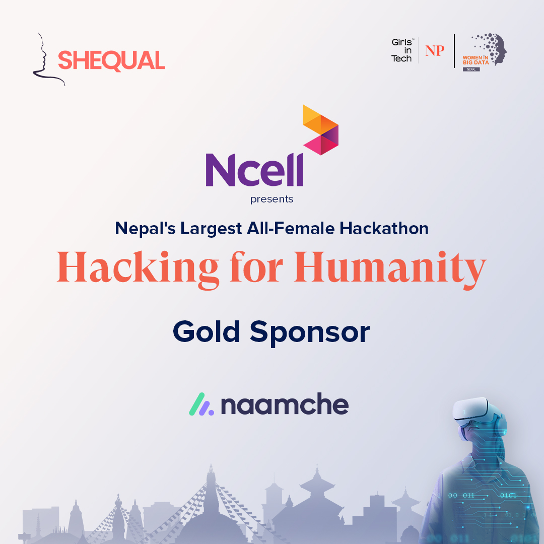 shequal_org's tweet photo. Announcing our Gold Sponsor; @NaamcheHQ for @Ncell presents Nepal's Largest All female Hackathon; Hacking for Humanity!
#h4h #allfemalehackathon #hackathon #itshertime https://t.co/PkfuesSfVj