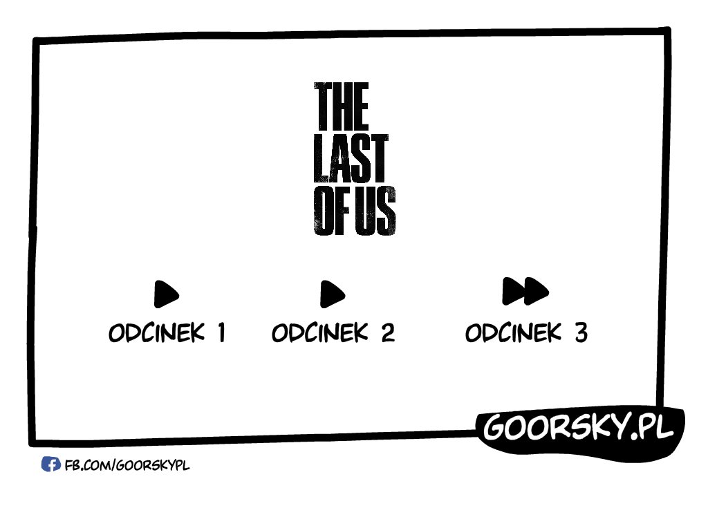 Kto oglądał? 😎 #goorsky #humor #TheLastOfUsHBO #lastofus #lastofusepisode3 #seriale