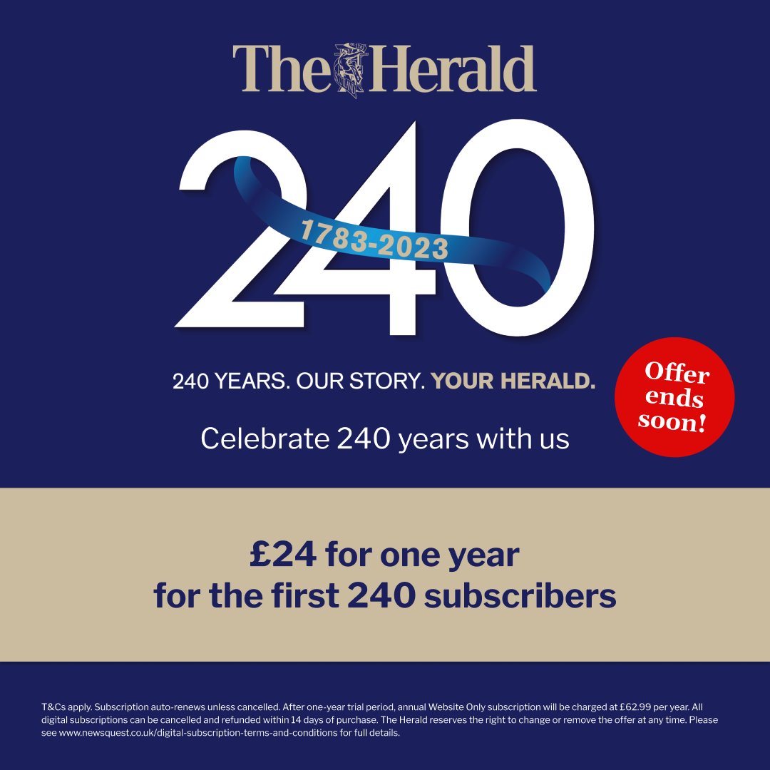 This is your last chance to take advantage of our best ever subscription offer. 

Subscribe before 23:59 and get 12 months of <a href="/heraldscotland/">The Herald</a>
for just £24.

SUBSCRIBE: heraldscotland.com/news/23288901.…