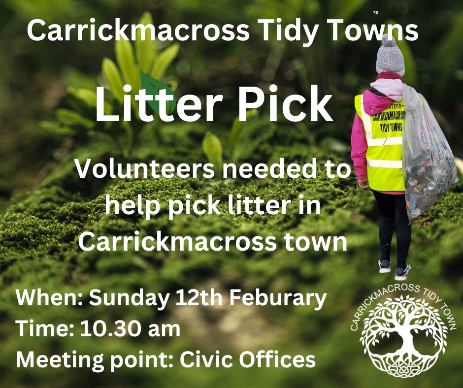 Carrickmacross Tidy Towns want volunteers to help out on Sunday 12th February. Apply online at i-vol.ie/volunteer-oppo… or just turn up on the day.